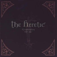 The Heretic - Memorandum (1997-2007) [Compilation] (2010)