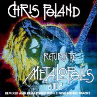 Chris Poland - Return To Metalopolis (2002)