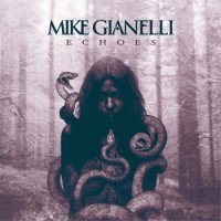 Mike Gianelli - Echoes (2017)