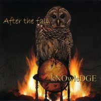 After The Fall - kNOwleDGE (2005)