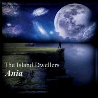 The Island Dwellers - Ania (2015)