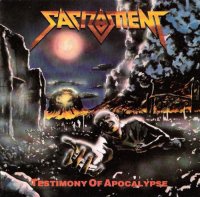 Sacrament - Testimony Of Apocalypse (1990)