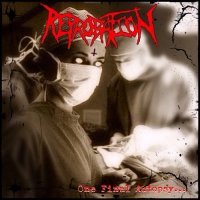 Reprobation - One Final Autopsy... (2016)