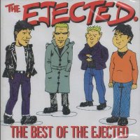 The Ejected - The Best Of The Ejected (1999)