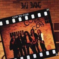 Bai Bang - Cop To Con (1991)