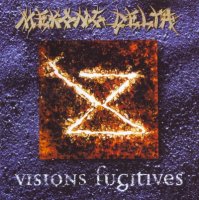 Mekong Delta - Visions Fugitives (1994)  Lossless