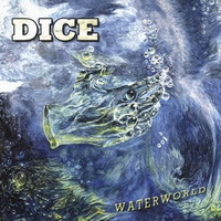 Dice - Waterworld (2002)