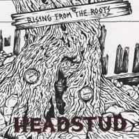 Headstud - Rinsing From The Roots (2016)