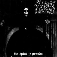 Stíny Plamenů - Ve Špíně Je Pravda (2001)