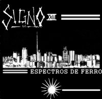 Signo XIII - Espectros De Ferro (2013)