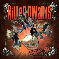 Killer Dwarfs - Start @ One (2013)