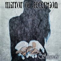 Mirror Of Deception - Shards (2006)