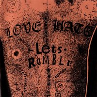 Love/Hate - Let\'s Rumble (1993)