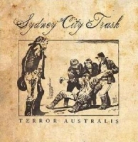 Sydney City Trash - Terror Australis (2009)