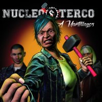 Nucleo Terco - A Martillazos (2016)