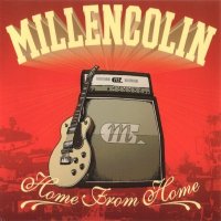 Millencolin - Home From Home (2002)