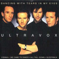 Ultravox - Dancing With Tears in My Eyes [Compilation] (1996)