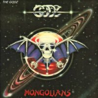 The Godz - Mongolians (1987)