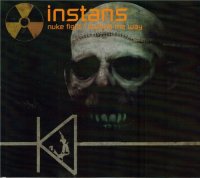 Instans - Nuke Fight / Leading The Way (2010)