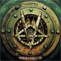 Disfigured Corpse - Human Corrosion (2010)