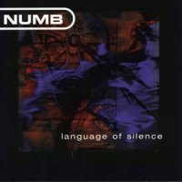 Numb - Language Of Silence (1998)