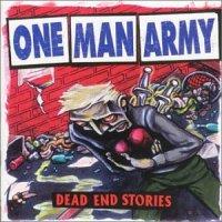 One Man Army - Dead End Stories (1998)