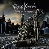 Freak Kitchen - Land Of The Freaks (2009)