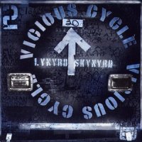 Lynyrd Skynyrd - Vicious Cycle (2003)