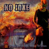 No Joke - When The Circus Comes To Town (2014)