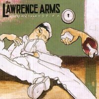 The Lawrence Arms - Apathy And Exhaustion (2002)