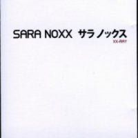 Sara Noxx - XX-Ray ( 3 CD ) (2008)