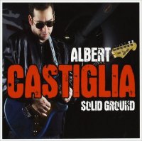 Albert Castiglia - Solid Ground (2014)