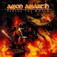 Amon Amarth - Versus The World (2002)