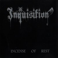 Inquisition - Incense Of Rest (1996)