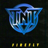 TNT - Firefly (1997)