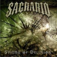 Sacrario - Stigma of Delusion (2010)