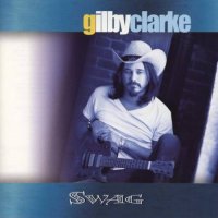 Gilby Clarke - Swag (2002)