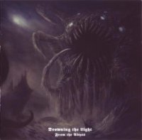 Drowning the Light - From the Abyss (2015)