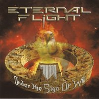 Eternal Flight - Under The Sign Of Will (2007)