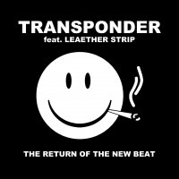 Transponder - The Return Of The New Beat (2016)