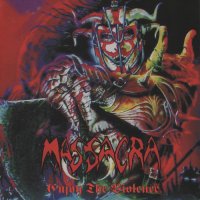 Massacra - Enjoy The Violence (Re-Issue 2007) (1991)