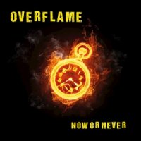 Overflame - Now Or Never (2015)