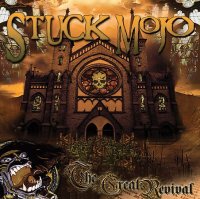 Stuck Mojo - The Great Revival (2008)