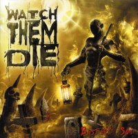 Watch Them Die - Bastard Son (2005)