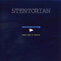 Stentorian - Gentle Push To Paradise (1996)