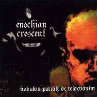 Enochian Crescent - Babalon Patralx De Telocvovim (1998)