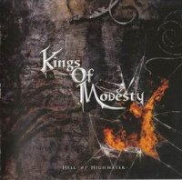 Kings Of Modesty - Hell Or Highwater (2009)