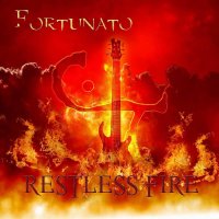 Fortunato - Restless Fire (2015)