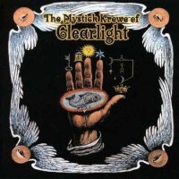 The Mystick Krewe Of Clearlight - The Mystick Krewe Of Clearlight (2000)