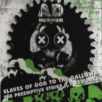 Ad Hominem - Slaves of God to the Gallows (The Preemptive Strike 0.1 Reworks) (2013)